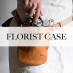 FLORIST CASE
